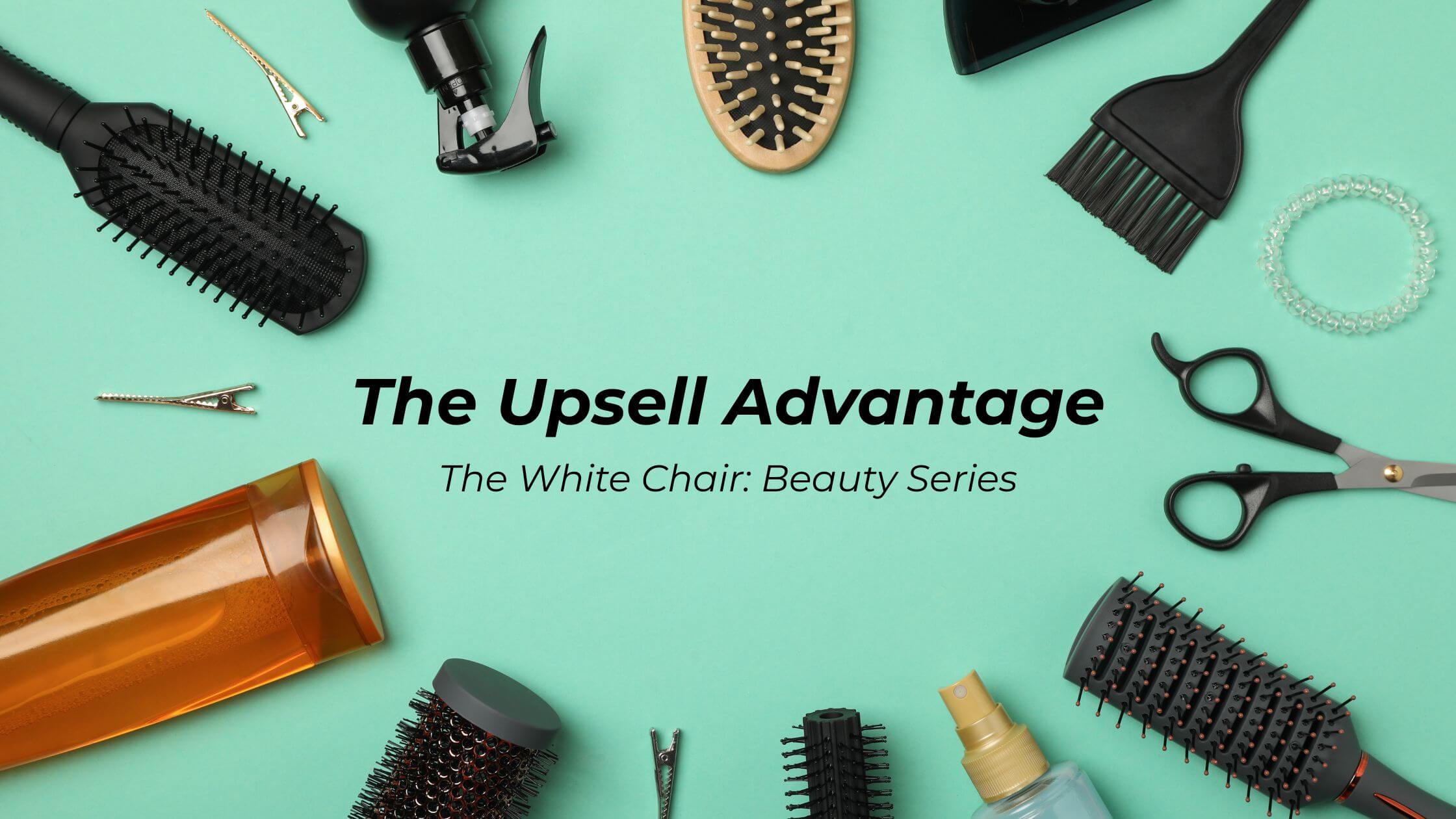 The Upsell Advantage